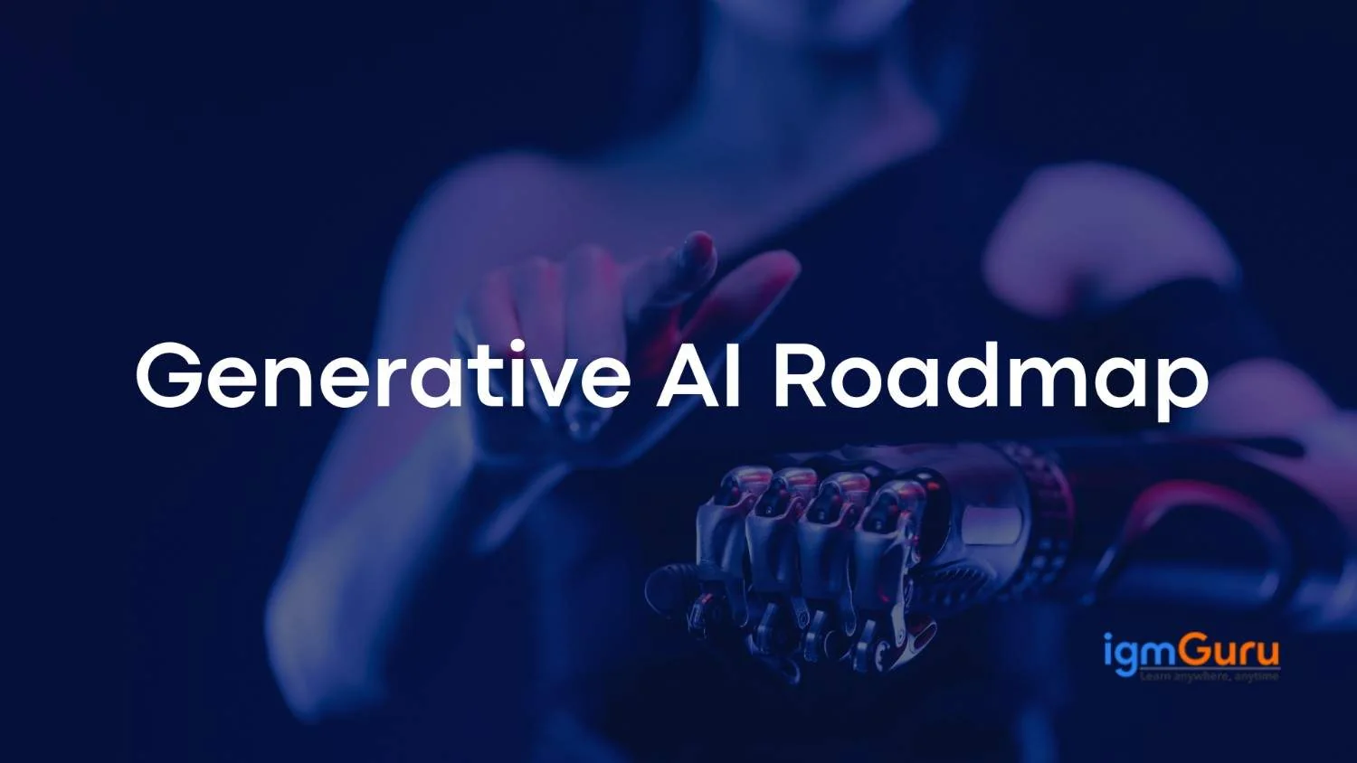 Generative AI Roadmap