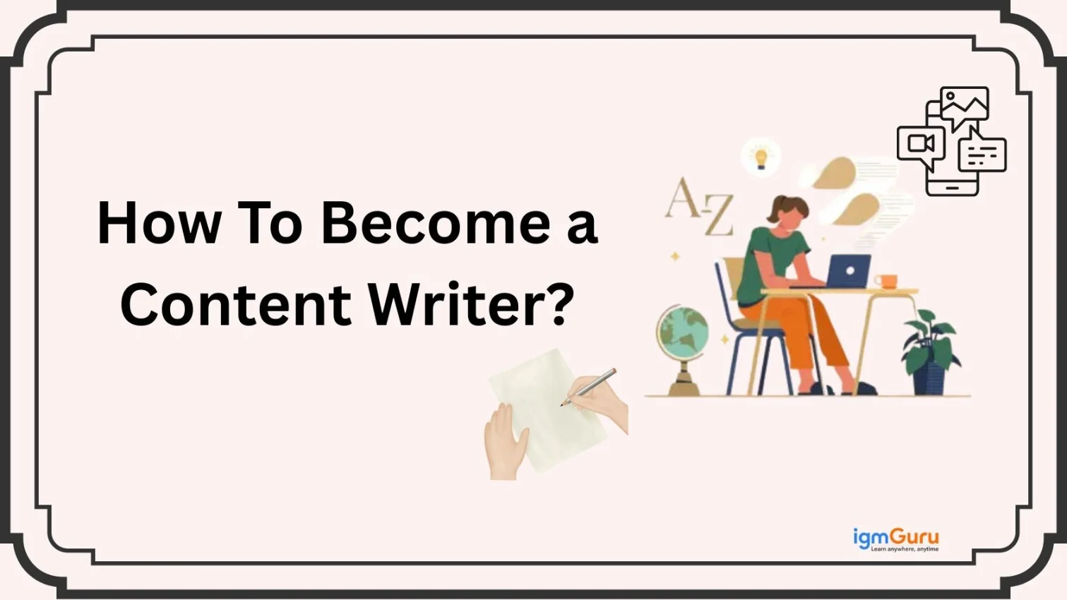 How To Become a Content Writer