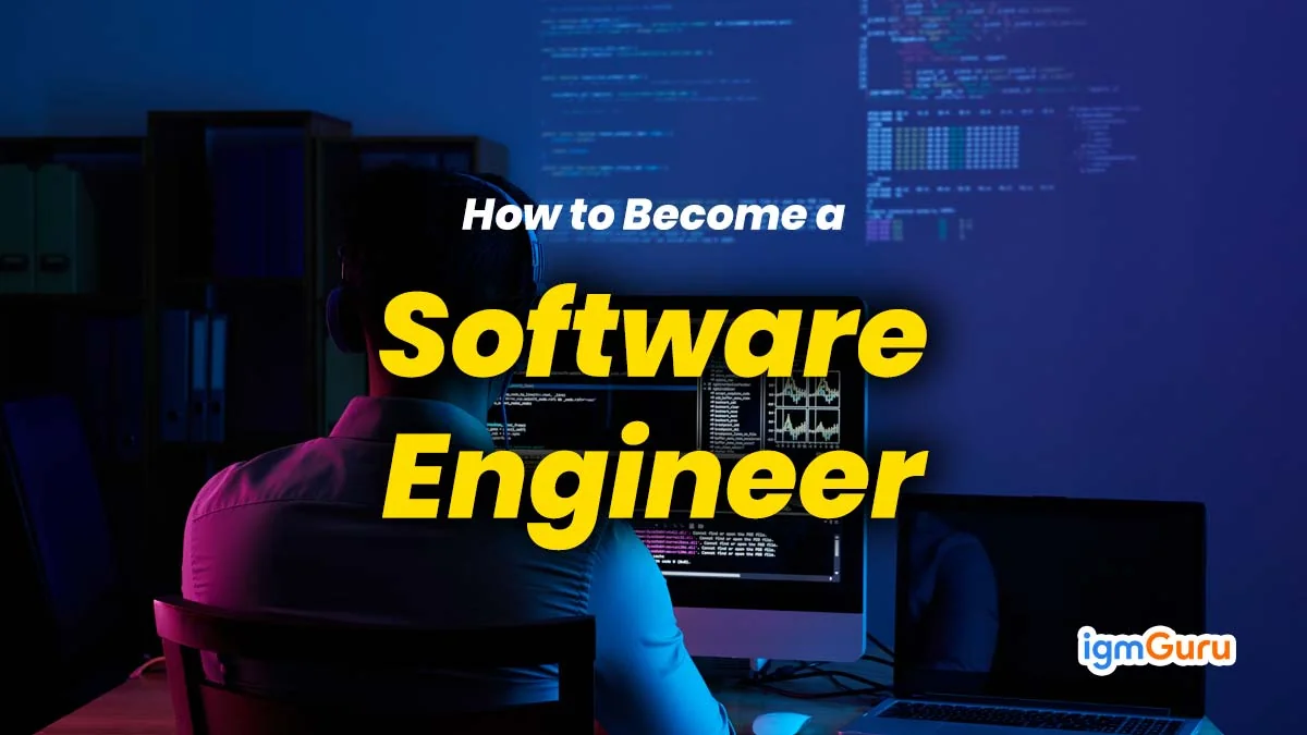 how to Become a Software Engineer