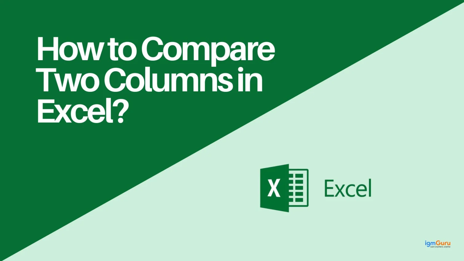 how to compare two columns in excel