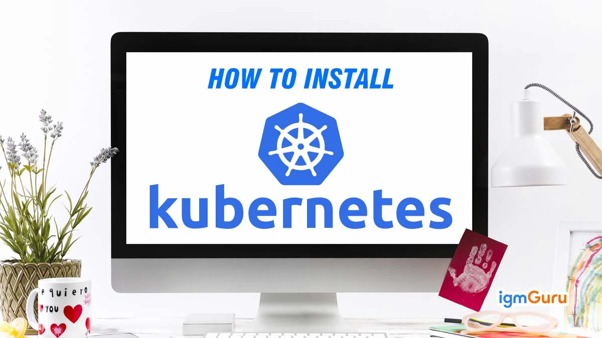 install kubernetes