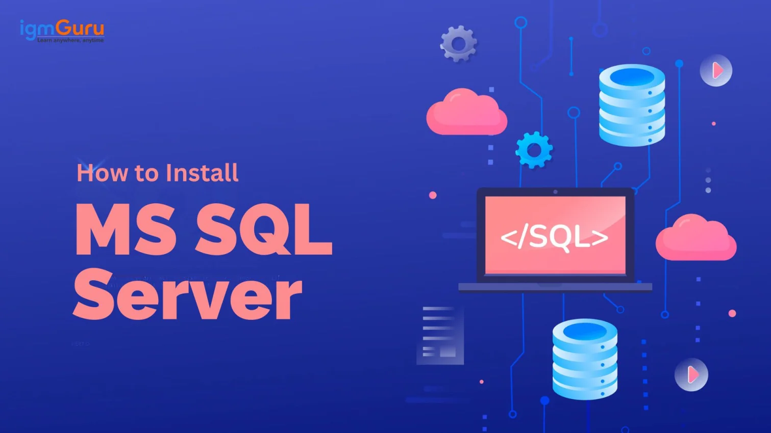 How to Install Microsoft SQL Server