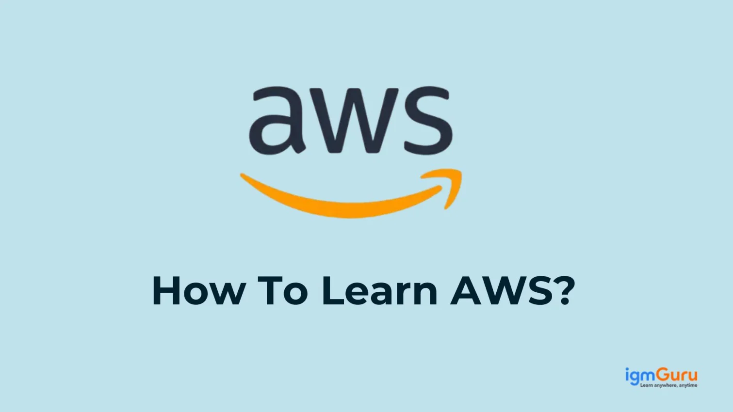 How to Learn AWS