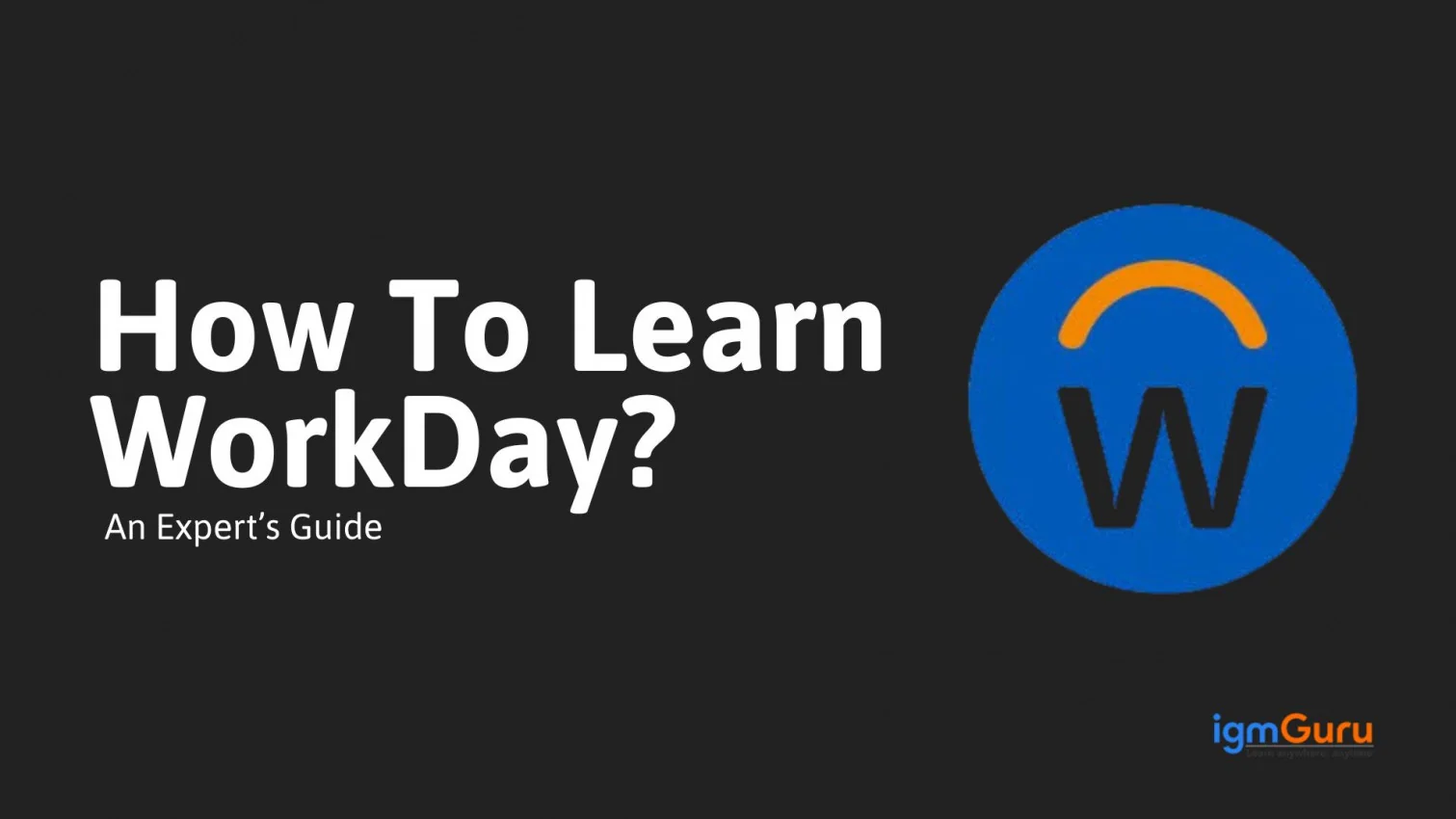 How to Learn WorkDay