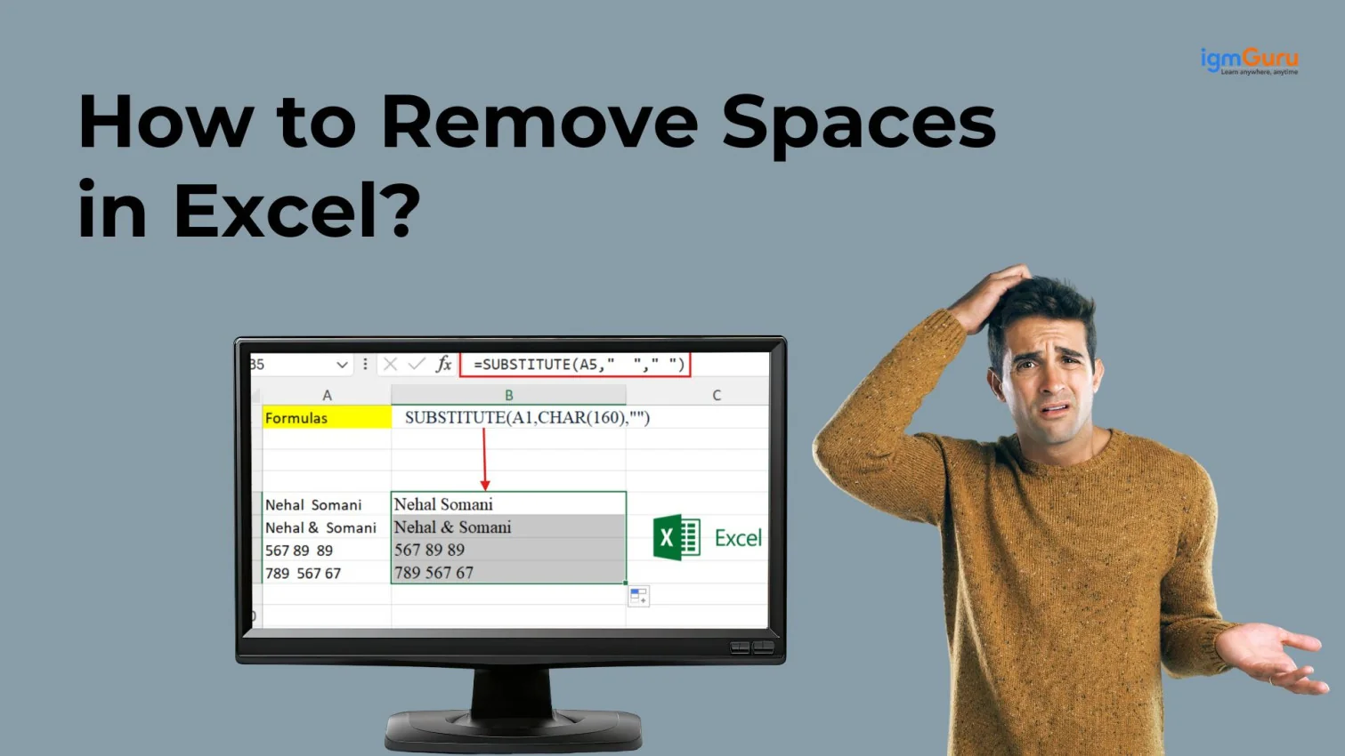 How to Remove Spaces in Excel