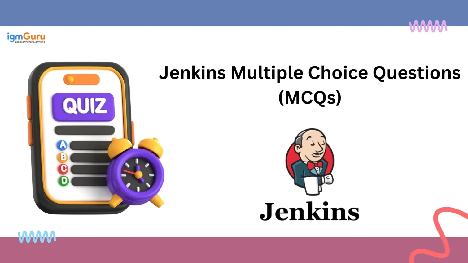 Jenkins MCQs