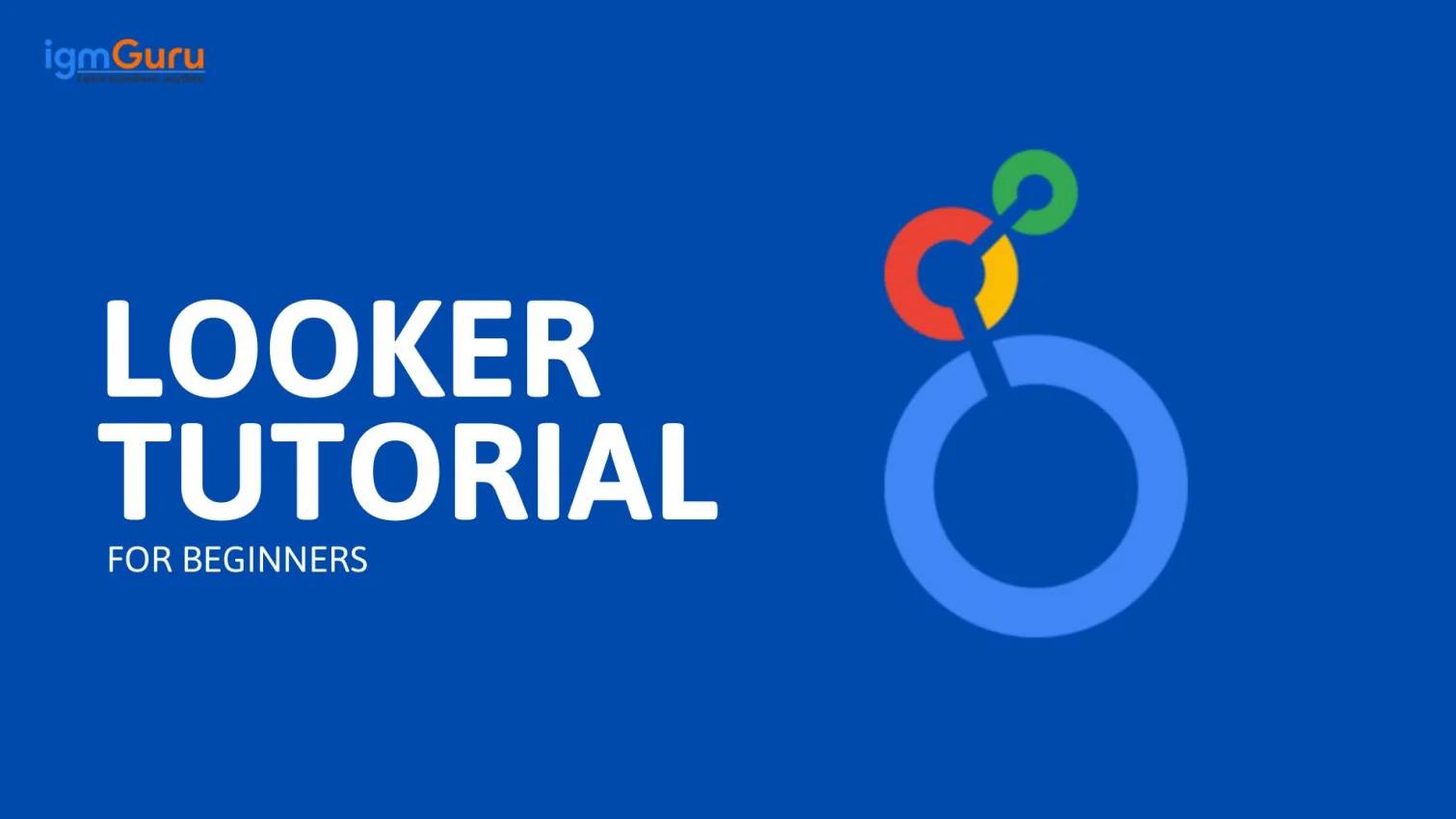 Looker Tutorial