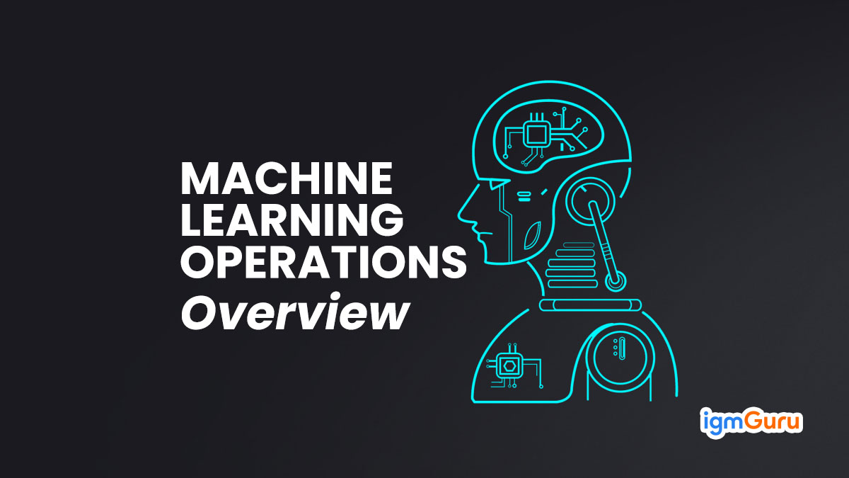 What Is Machine Learning Operations? Complete Overview