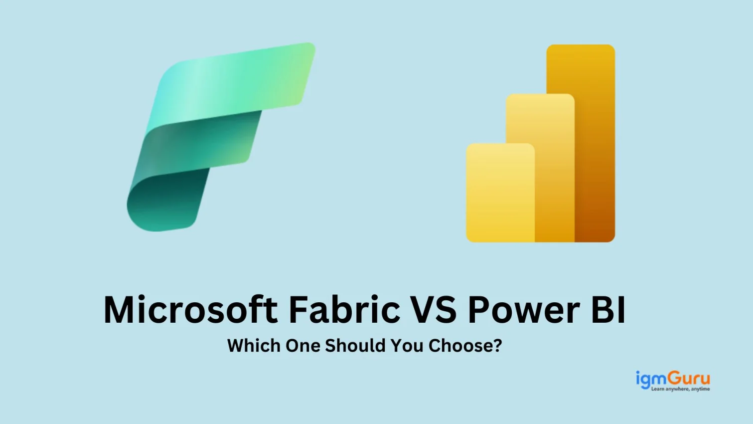 Microsoft Fabric vs Power BI