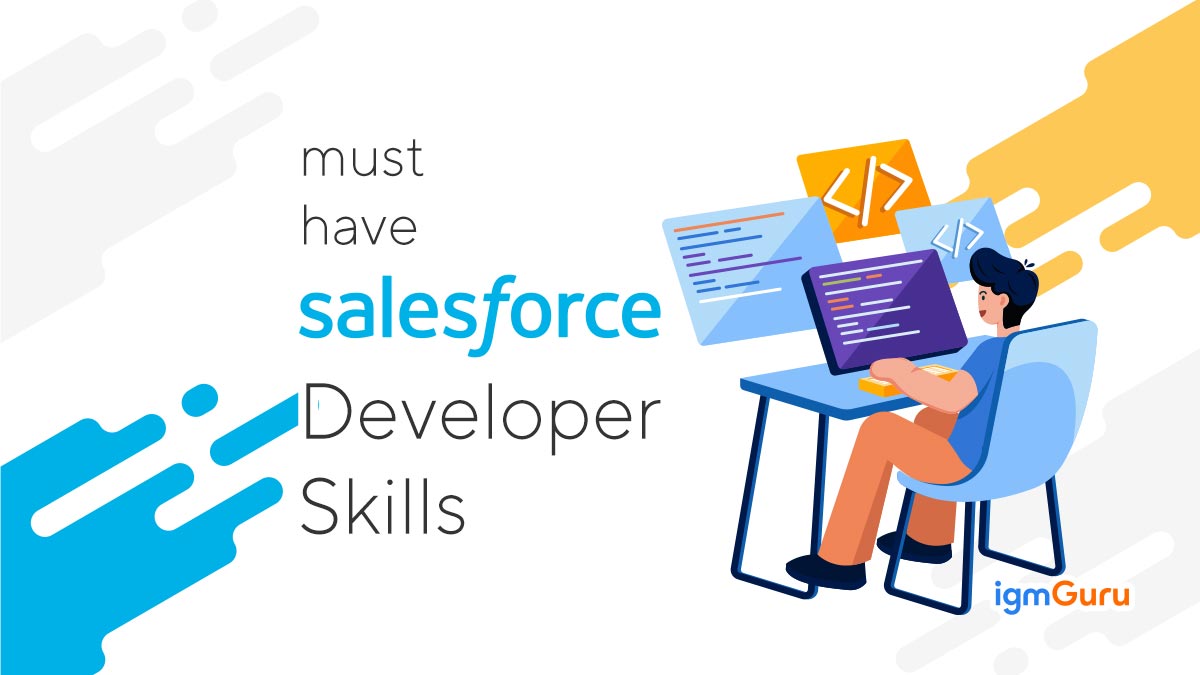 Top Salesforce Developer Skills You Should Learn (Updated 2025)