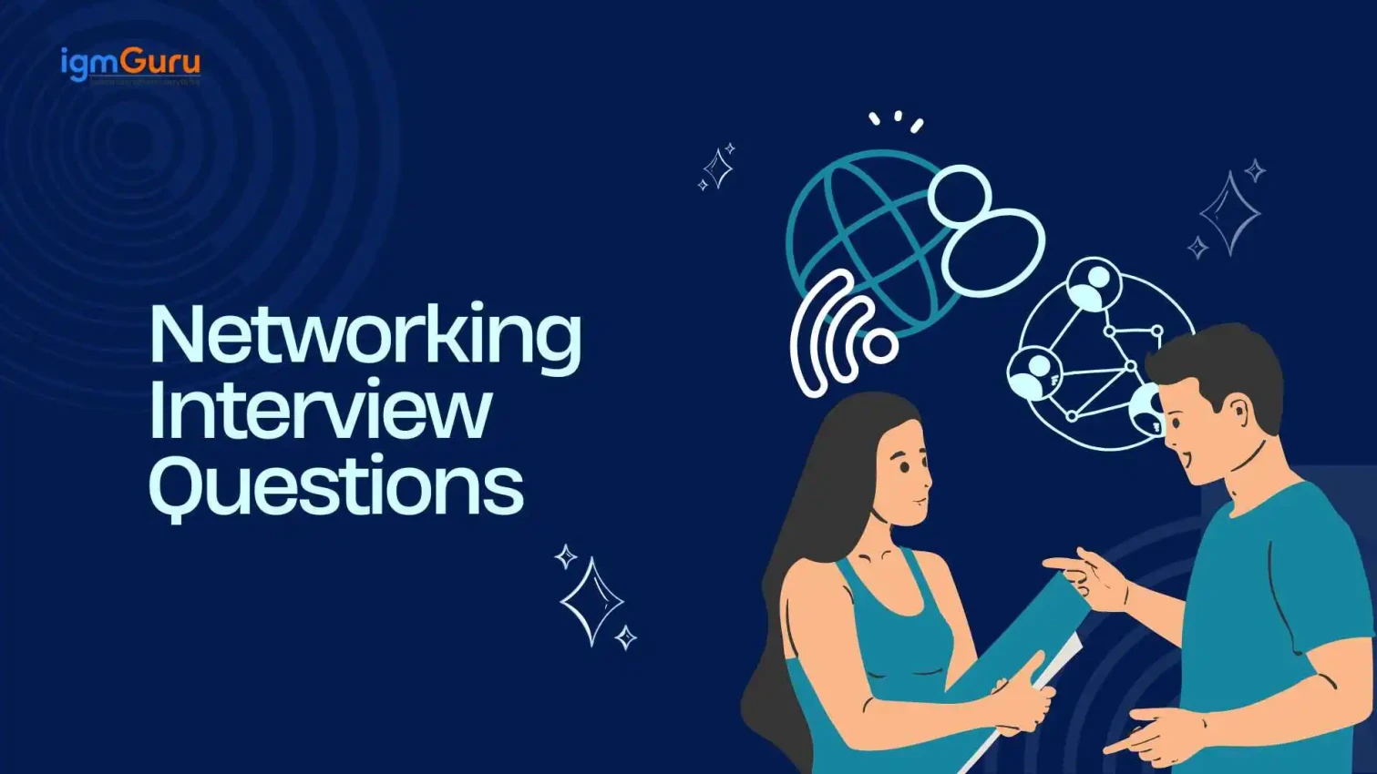 Networking Interview Questions