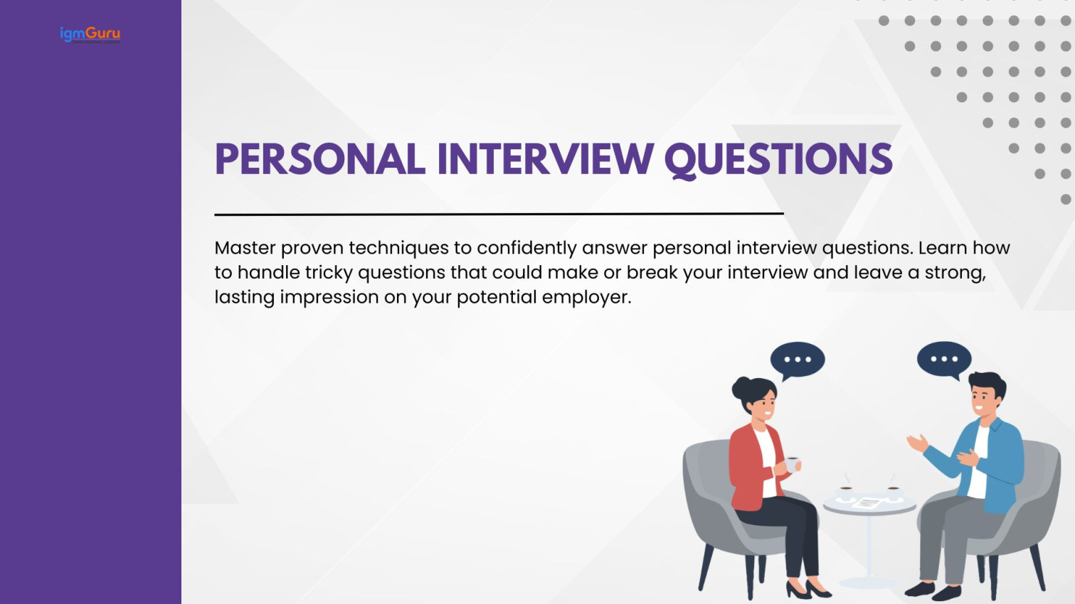Personal Interview Questions