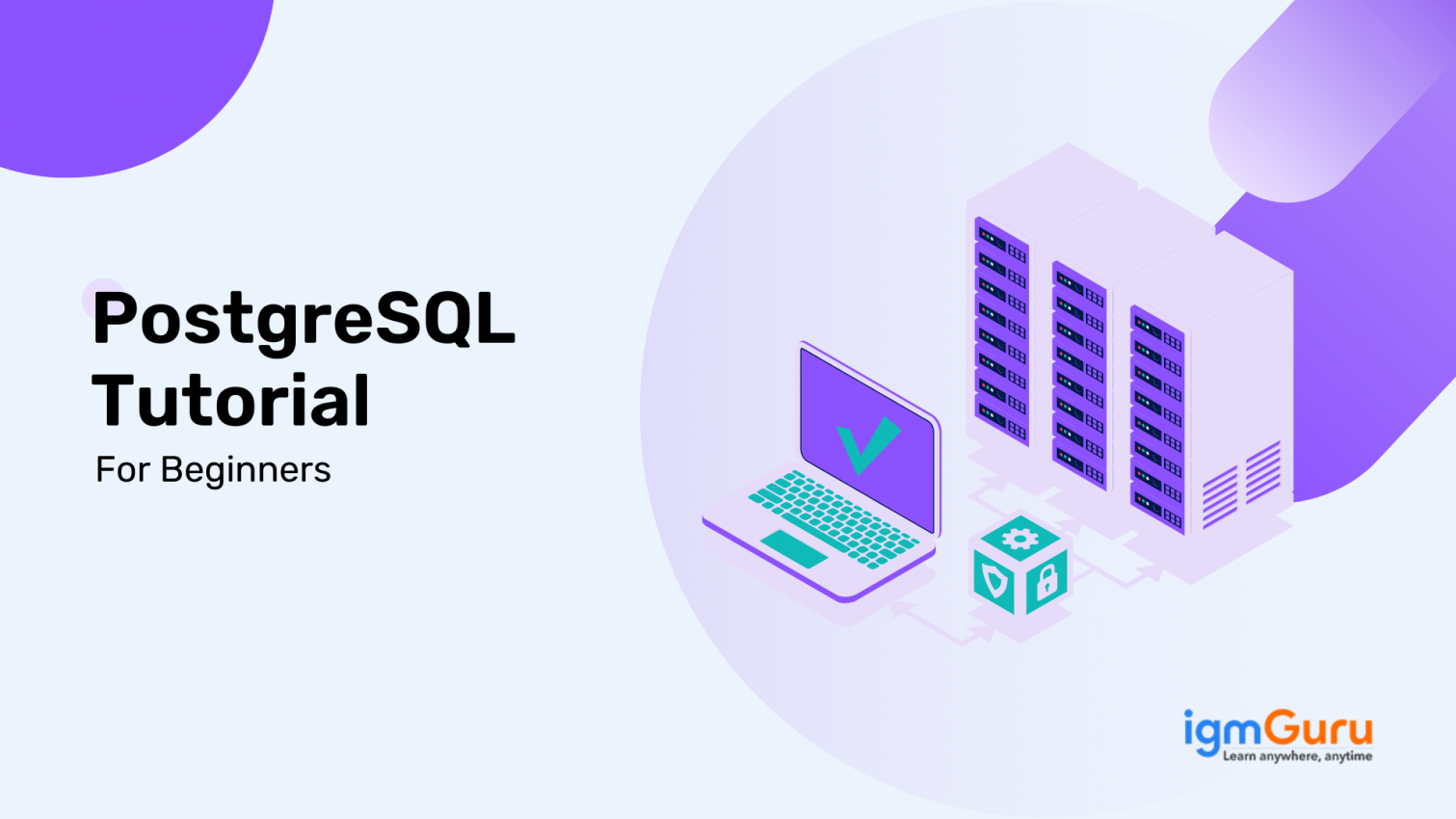 Best PostgreSQL Tutorial For Beginners in 2025 | A Complete Guide