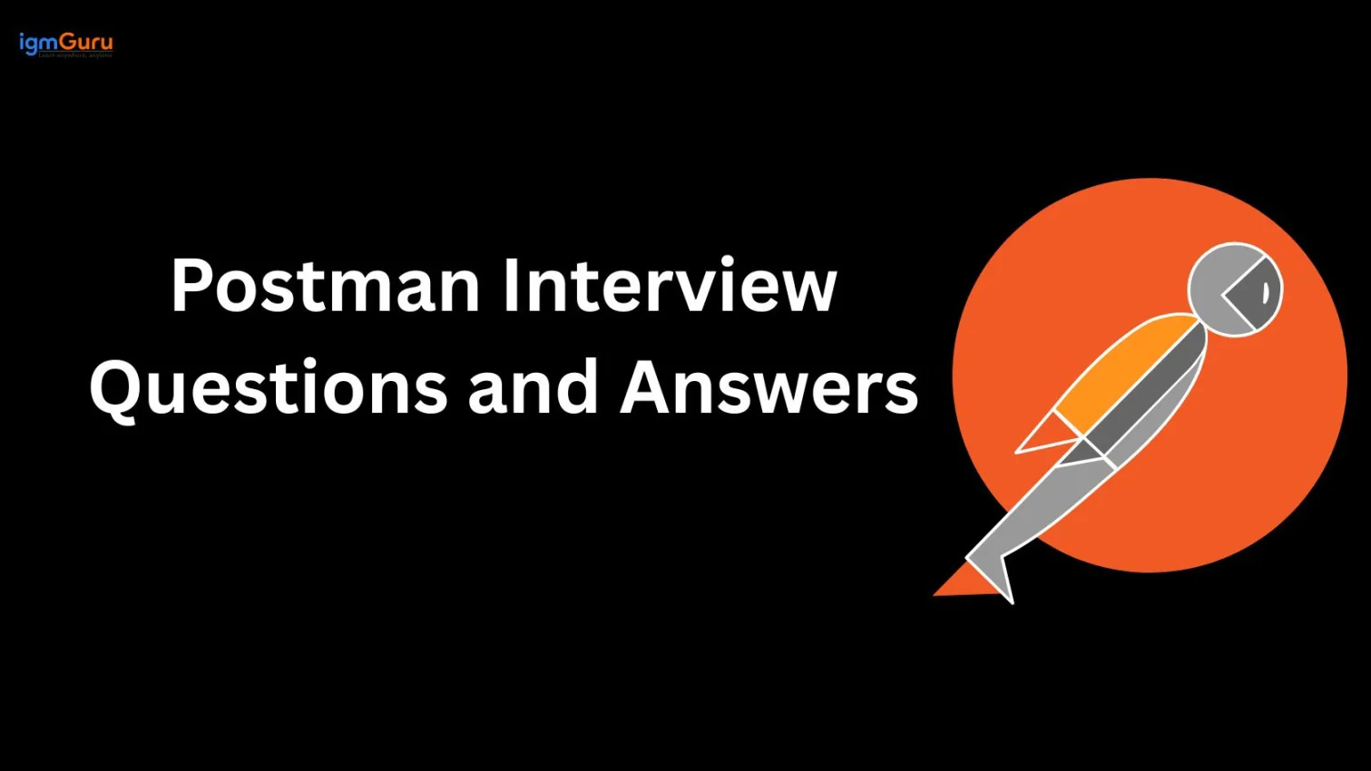 Postman Interview Questions
