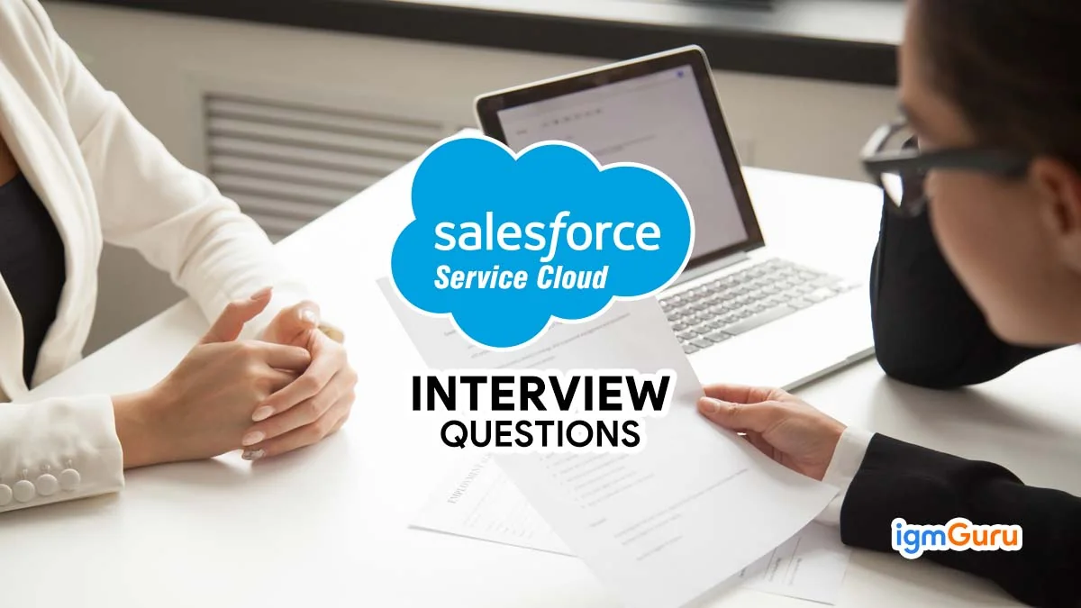 salesforce service cloud interview questions