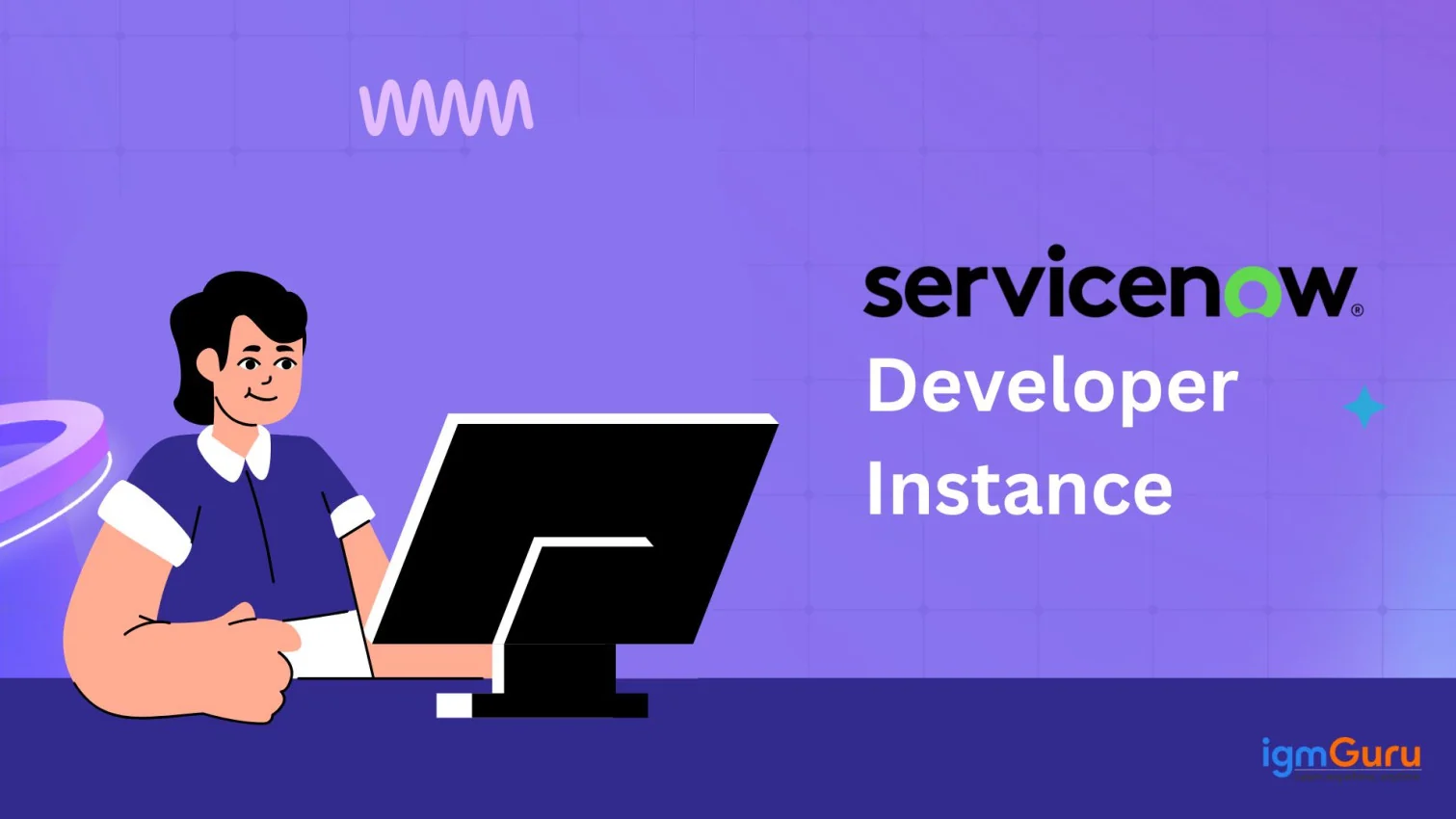 ServiceNow Developer Instance
