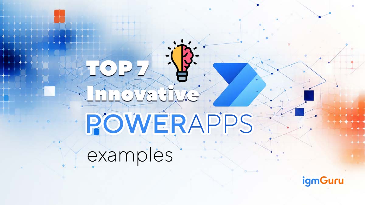 Best Power Apps Examples To Look in 2025