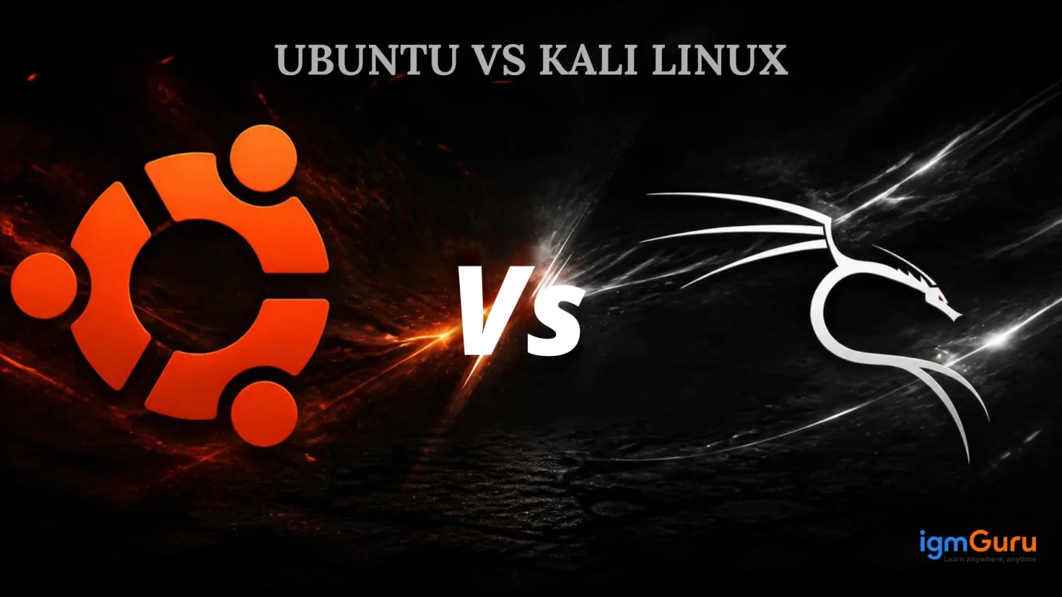 Ubuntu vs Kali Linux
