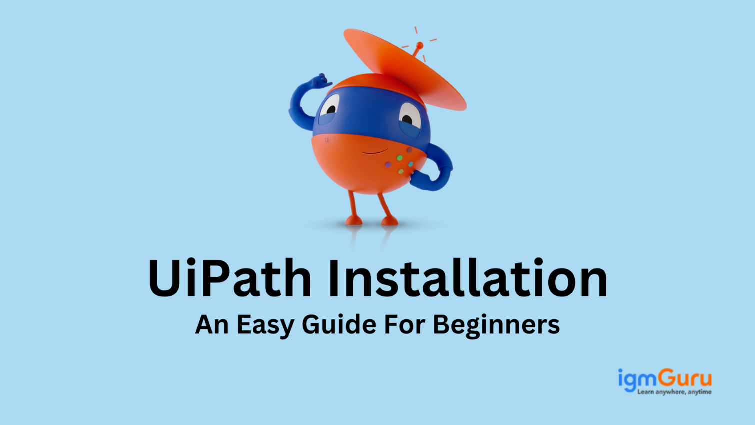 UiPath Installation (Updated 2025)