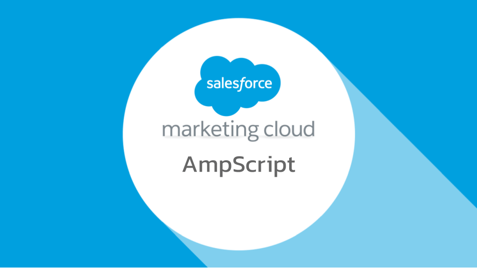 What Is AMPscript In Salesforce Marketing Cloud
