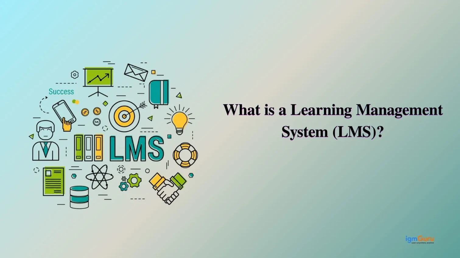 What is a Learning Management System?