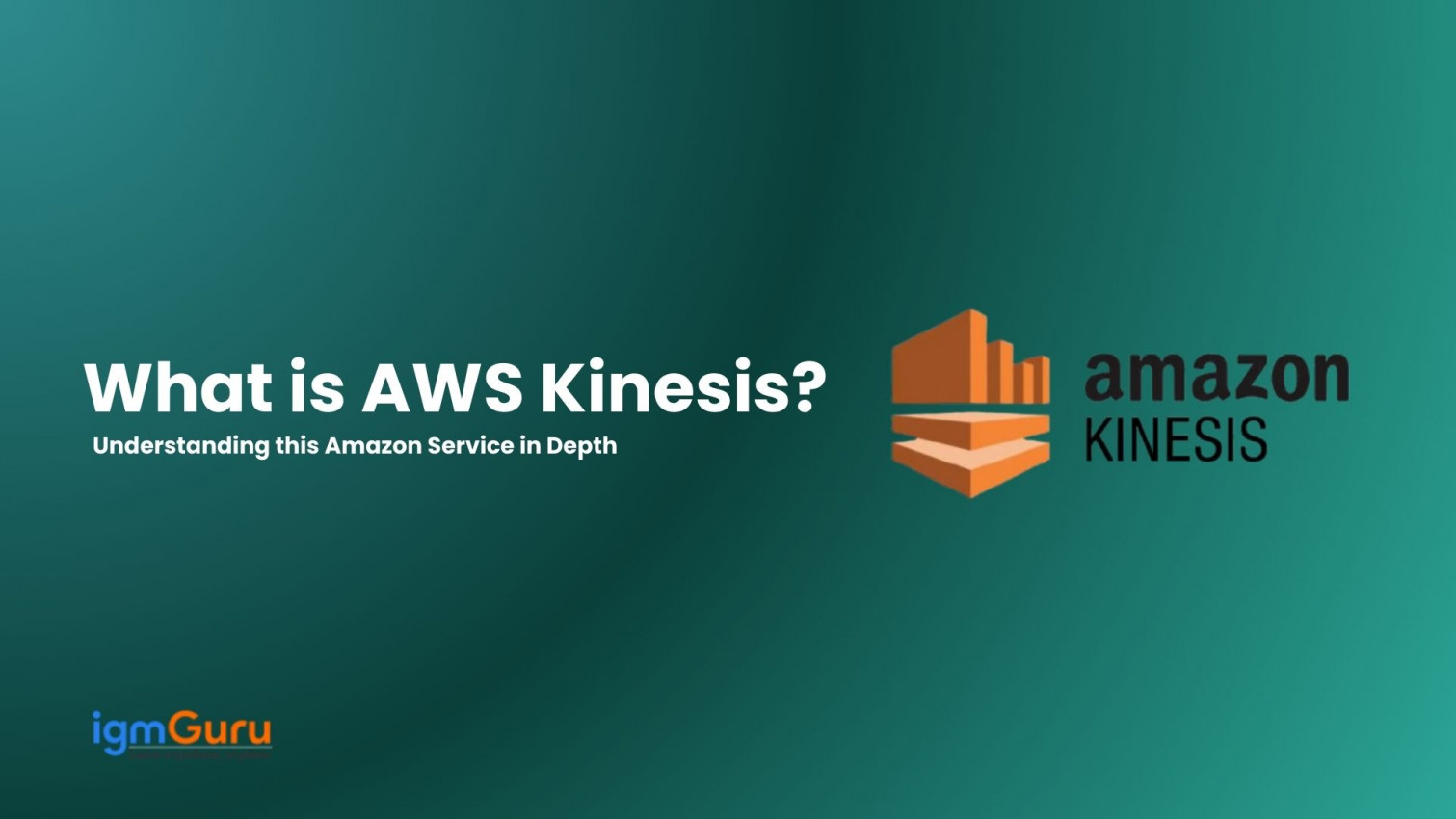 What Is AWS Kinesis What Is AWS Kinesis Used For Know Everything What is aws kinesis what is aws kinesis used for know everything