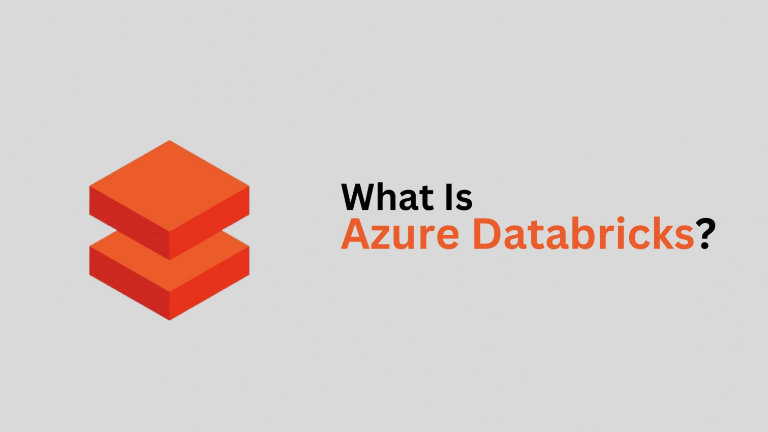What Is Azure Databricks