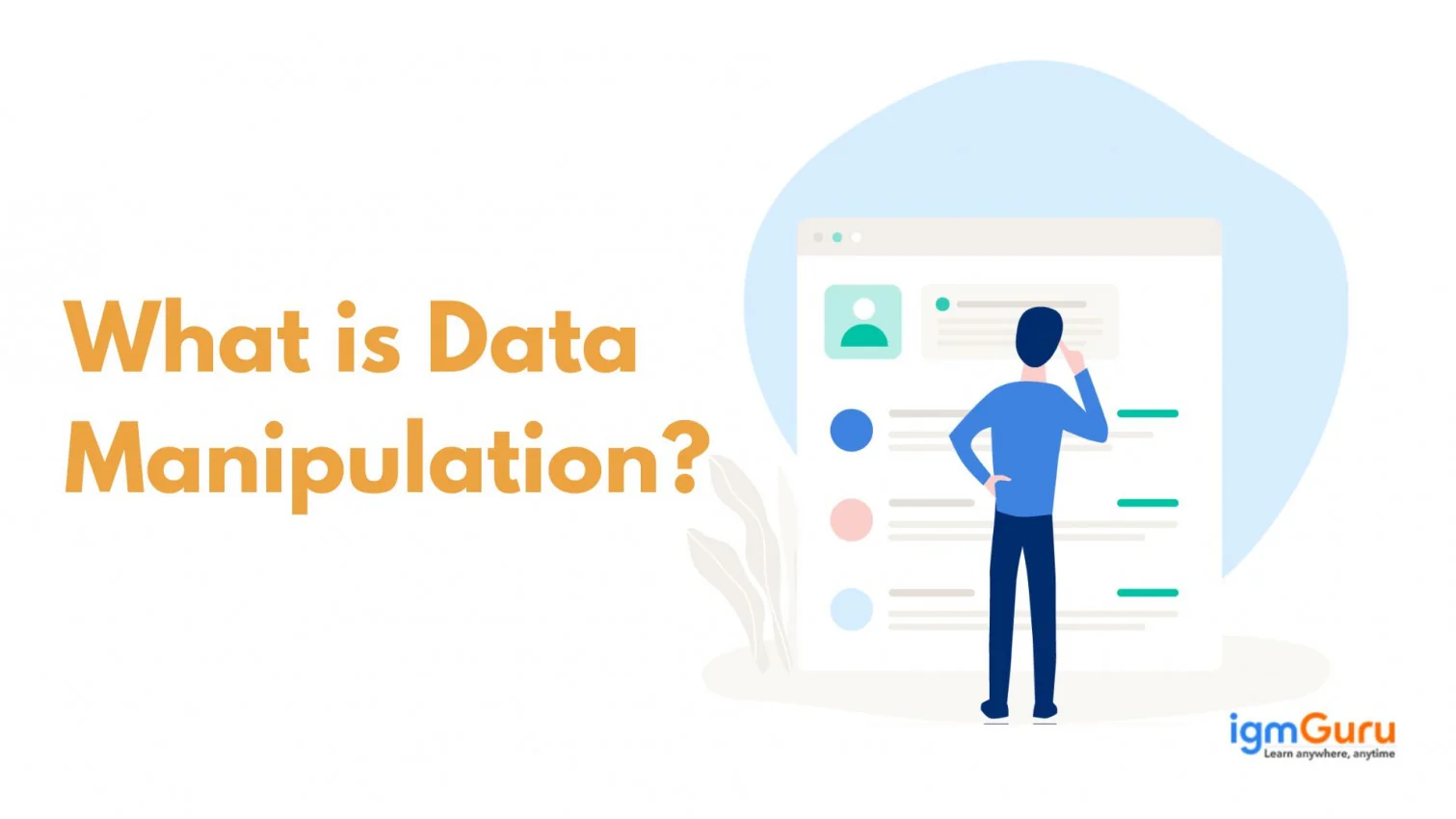 What is Data Manipulation