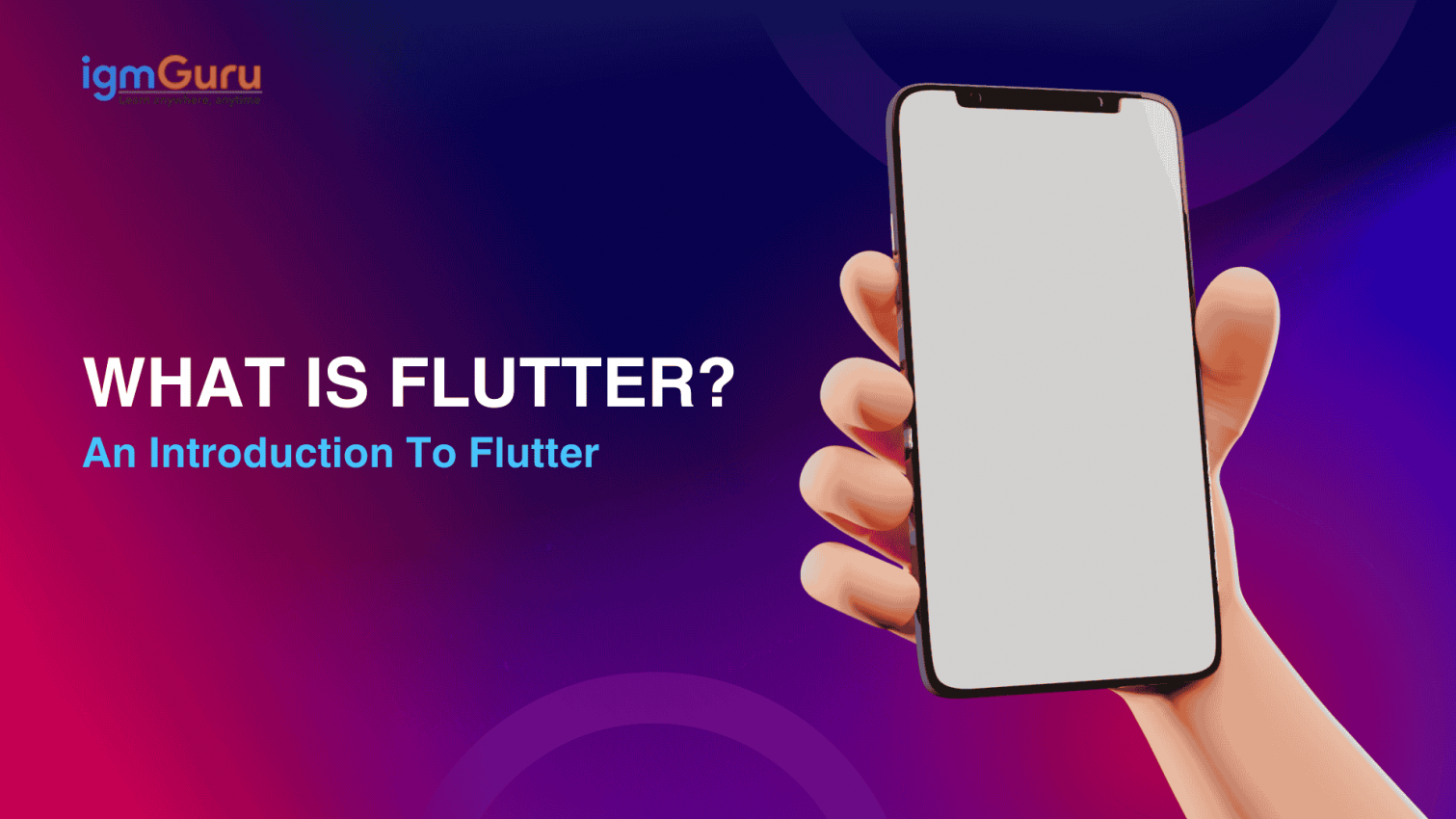 What is Flutter | Introduction To Flutter