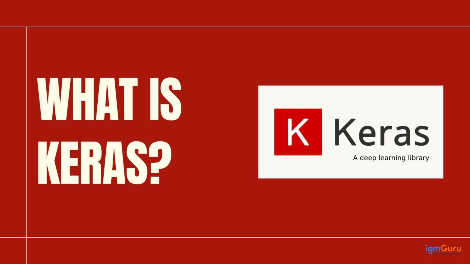 What is Keras