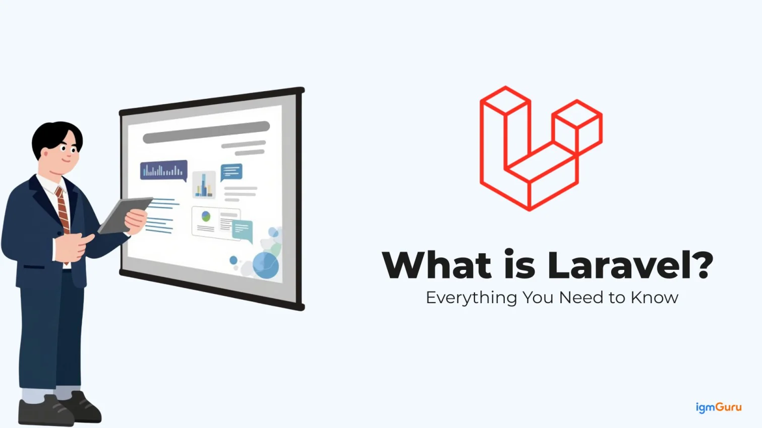 What is Laravel