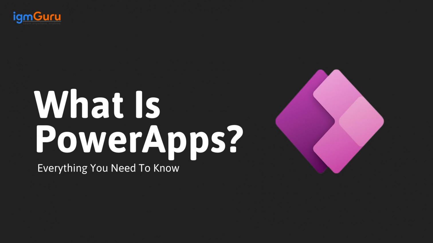 What Is Power Apps and What Is It Used for?