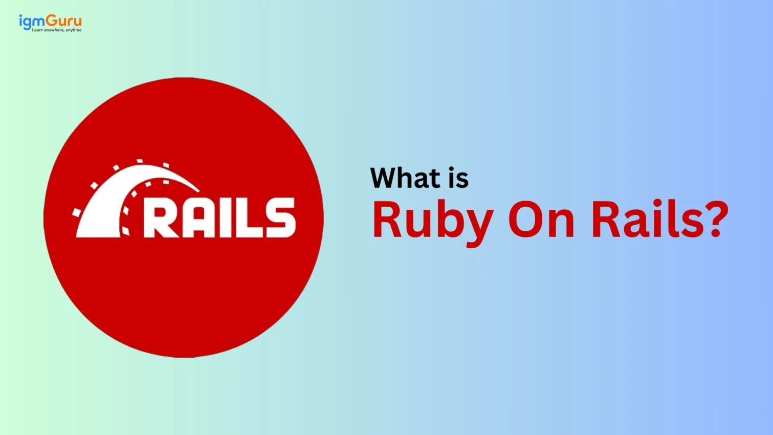 What Is Ruby On Rails