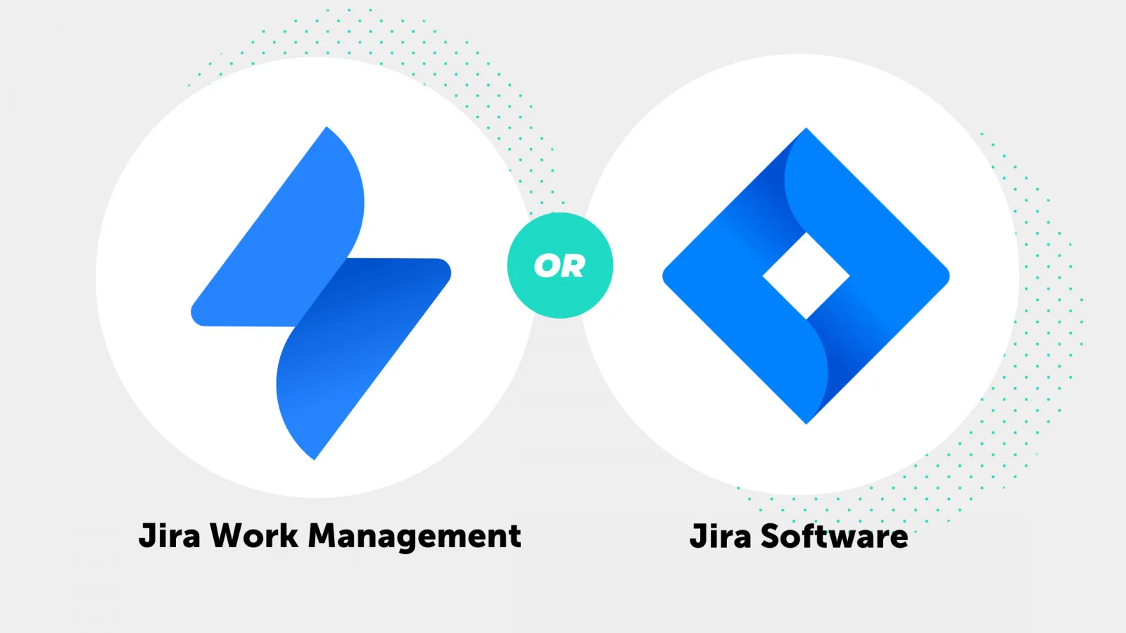 Jira Work Management and Jira Software