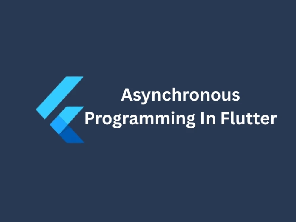 Image of Asynchronous Programming in Flutter