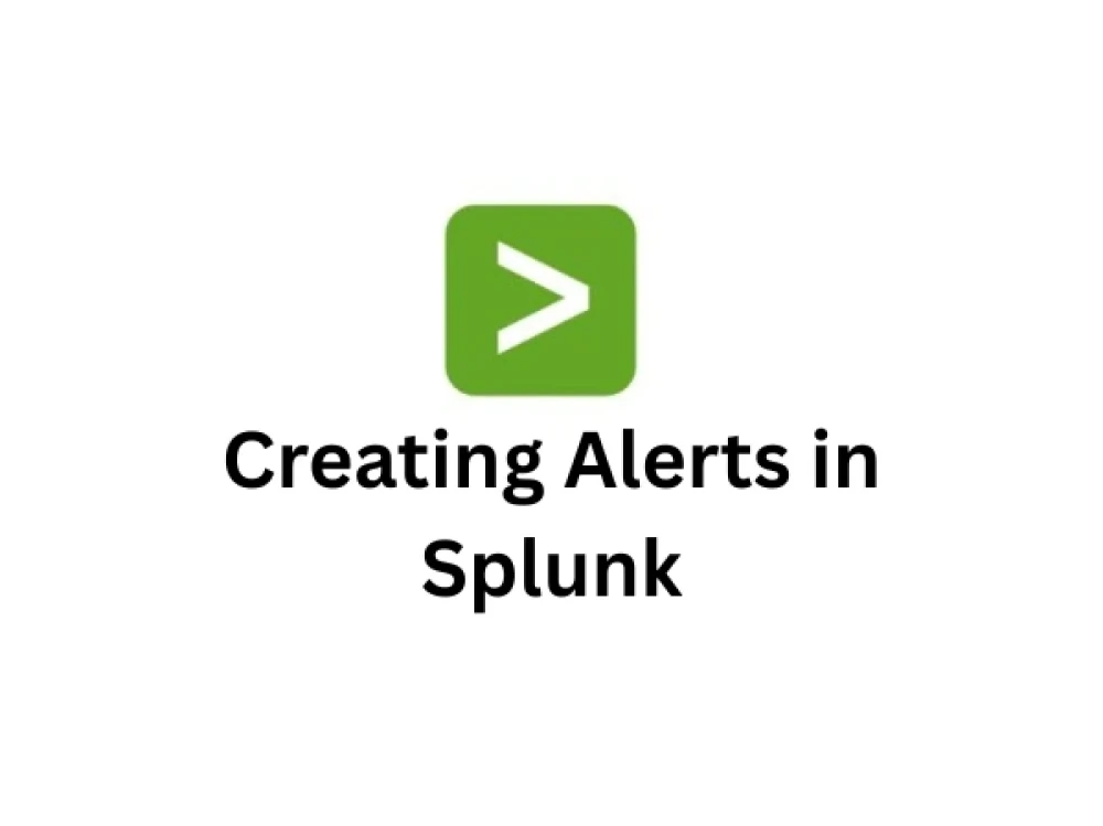 Image of Creating Alerts in Splunk