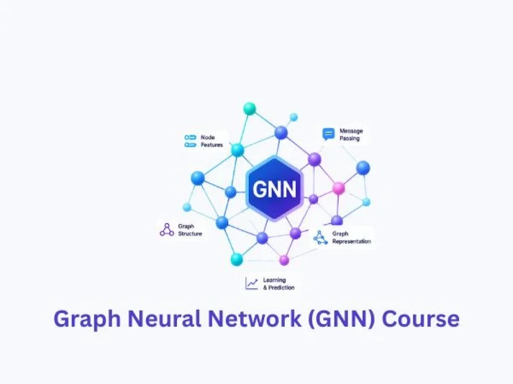 Image of Graph Neural Network (GNN) Course