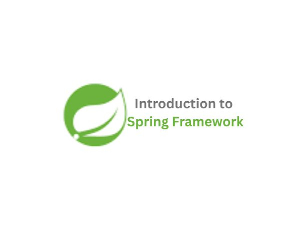 Introduction to Spring Framework | Learn Spring Basics