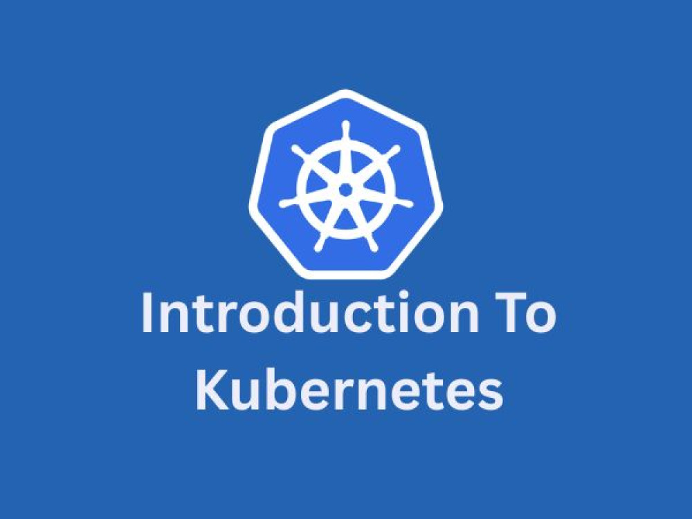 Image of Introduction To Kubernetes