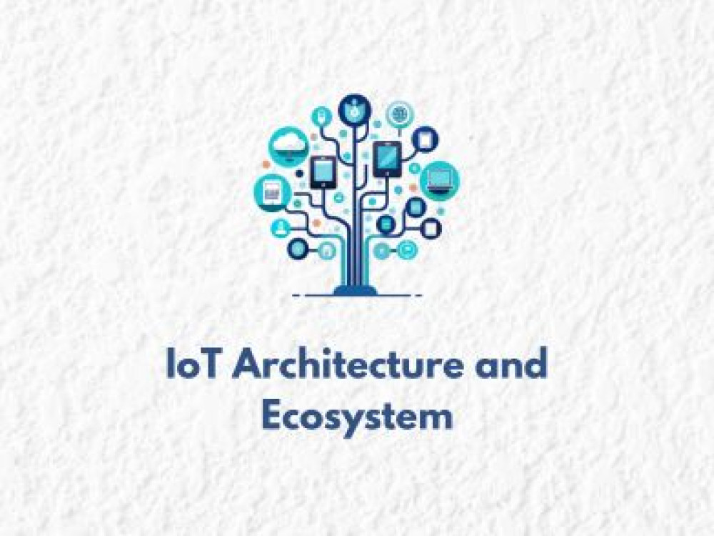 Image of IoT Architecture and Ecosystem