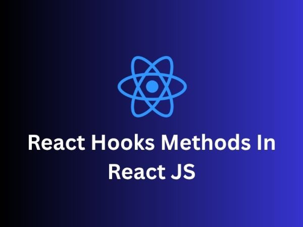 Image of React Hooks Methods In React JS
