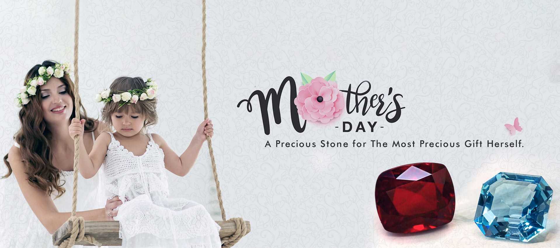 A precious stone for the most precious gift herself