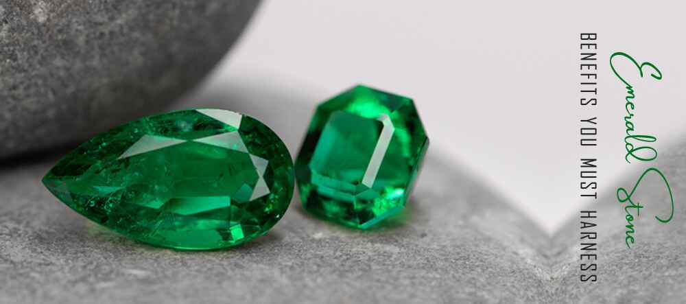 Emerald Stone Benefits