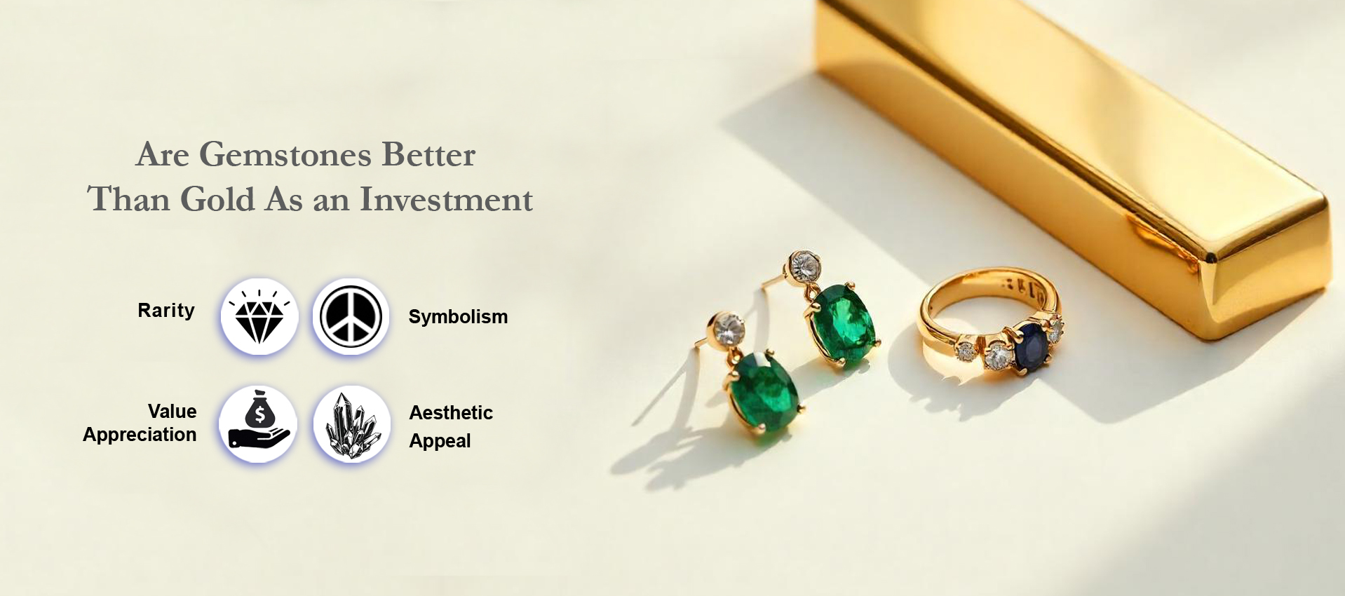 Are Gemstones Better Than Gold As an Investment?