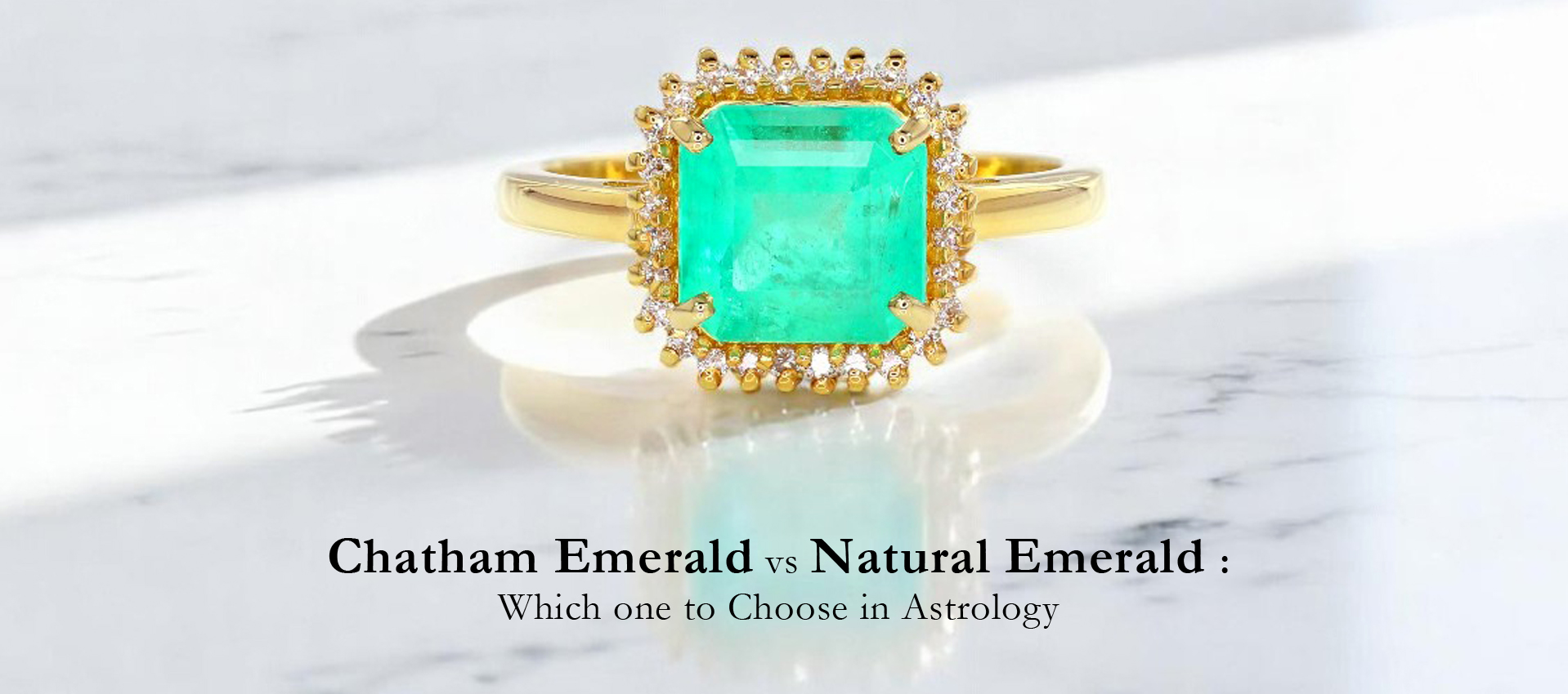 Chatham emerald vs Natural emerald: Which one to Choose in Astrology