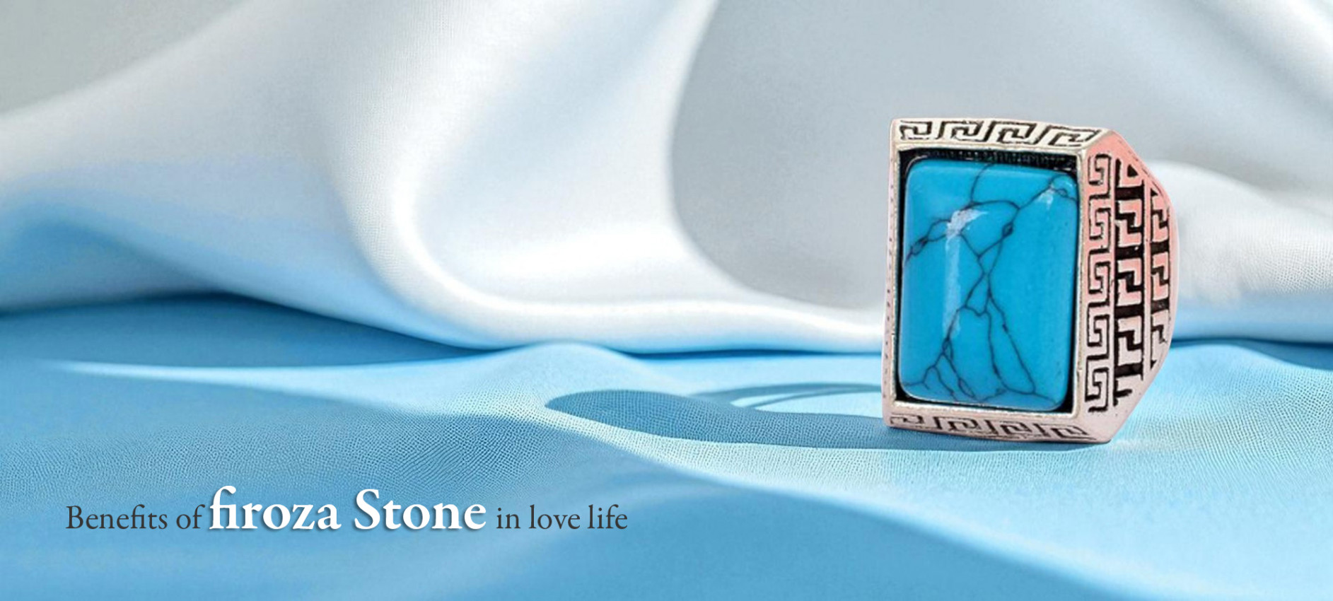 Benefits of firoza stone in love life