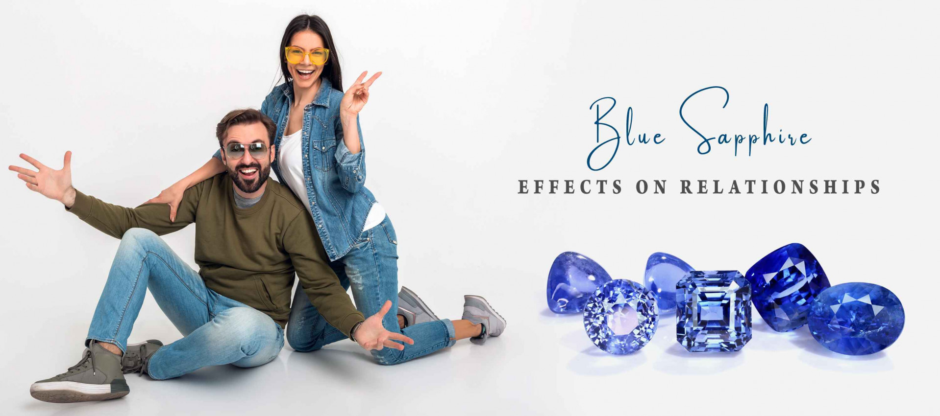 Blue Sapphire Effects On Relationships