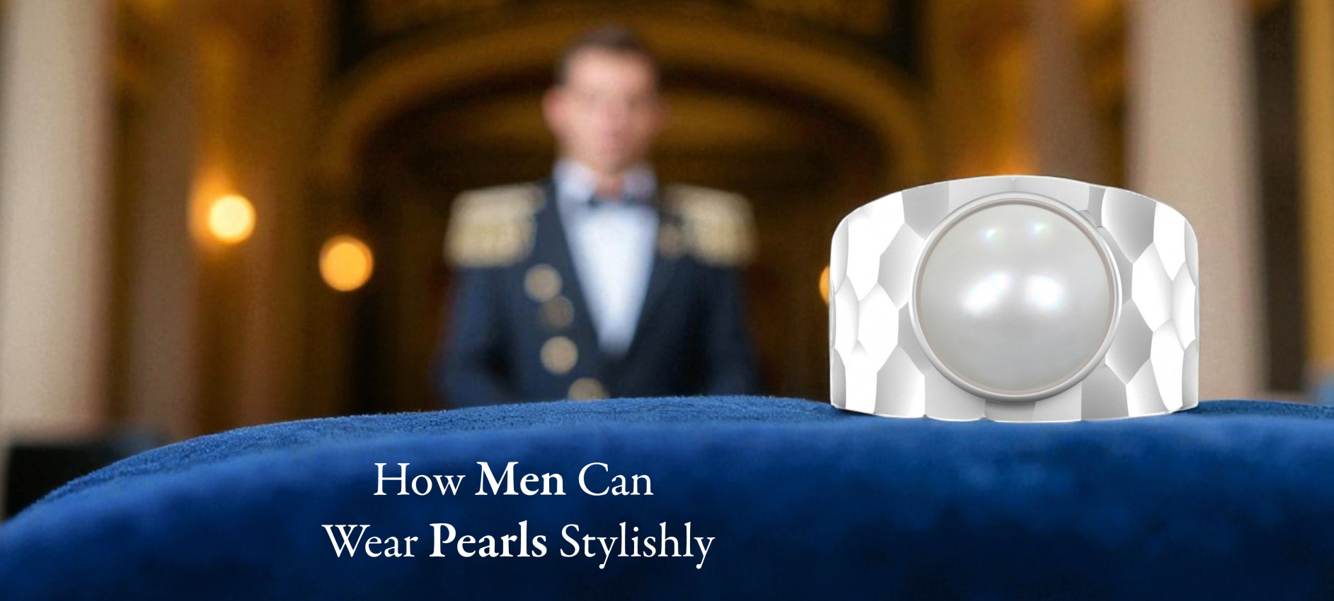 How men can wear pearls stylishly