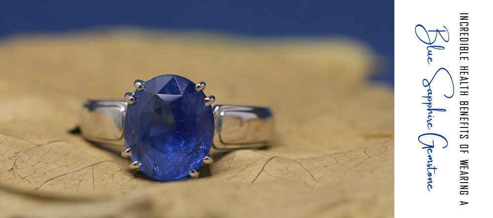 Benefits of Wearing a Blue Sapphire Gemstone
