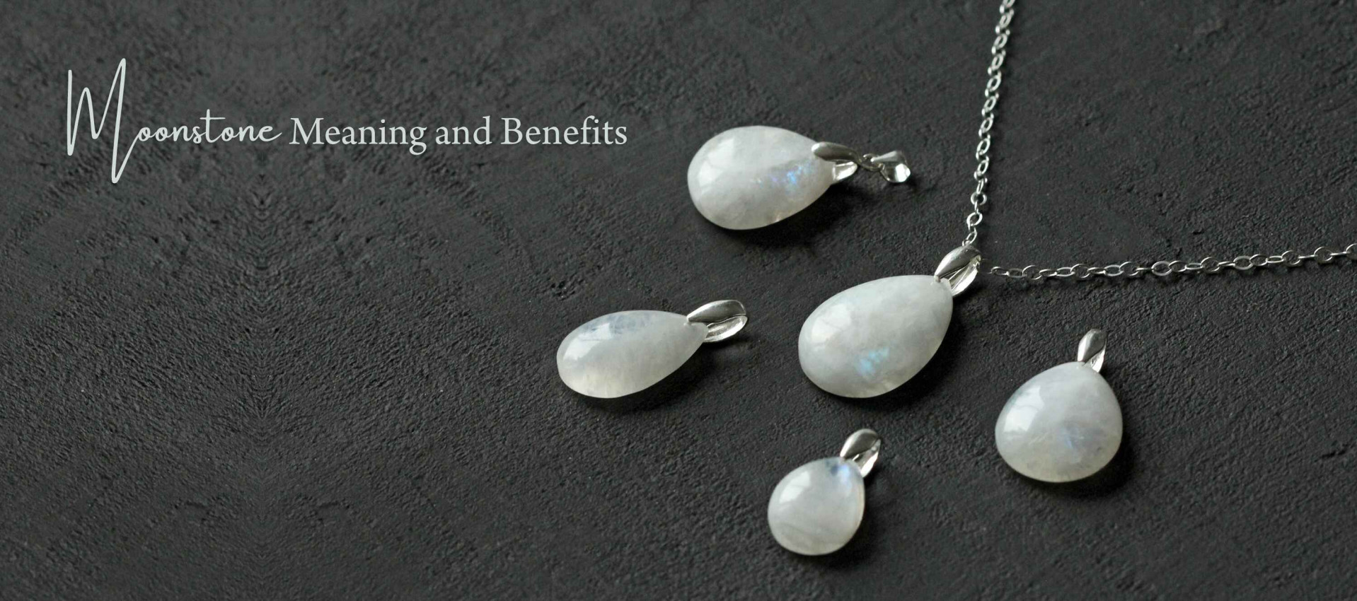 Moonstone Meaning and Benefits